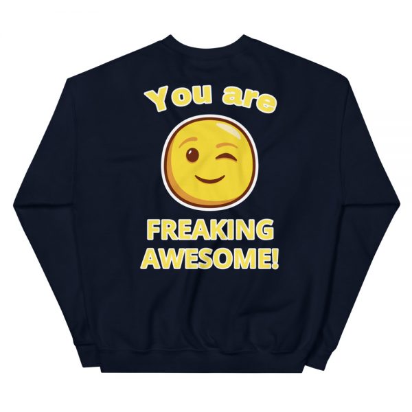 Freaking Awesome Smiley Faced Unisex Sweatshirt - Image 4