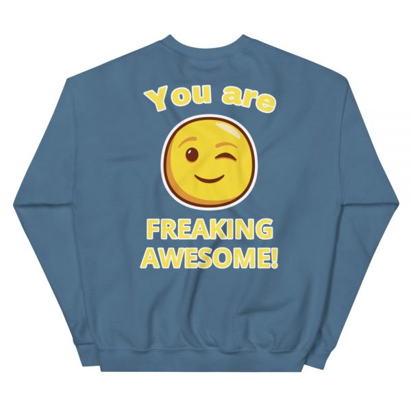 Freaking Awesome Smiley Faced Unisex Sweatshirt - Image 10