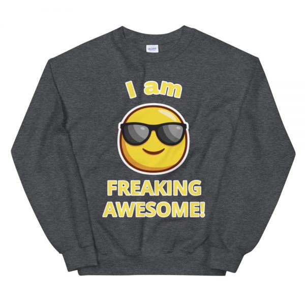 Freaking Awesome Smiley Faced Unisex Sweatshirt - Image 7